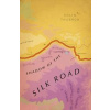 Shadow of the Silk Road: Vintage Voyages - autor neuvedený