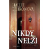 Nikdy nelži - Hallie Ephronová