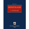 Hepatologie 4 vydání 2022 - Urbánek Petr Brůha Radan kolektiv