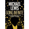 Going Infinite - Michael Lewis, Allen Lane