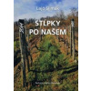 Stĺpky po našem 2014-2020 - Lajo Slimák