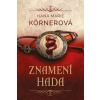 Znamení hada - Körnerová Hana Marie
