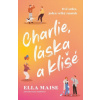 Charlie láska a klišé - Maise Ella