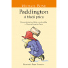 Paddington si hľadá prácu (Medvedík Paddington 7) - Michael Bond