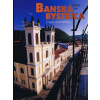 Banská Bystrica krása architektúry (Bero Rastislav)