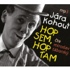 Hop sem, hop tam (audiokniha na CD) (Jan Kohout)