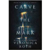 Carve the Mark - Veronica Roth