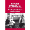 Hitler, Stalin a já Ústní historie dvacátého století