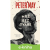 E-kniha Muž bez tváře - Peter May