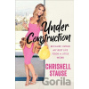Under Construction - Chrishell Stause