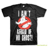 Ghostbusters I Aint Afraid Of No Ghost (T-Shirt)