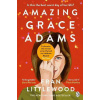 Amazing Grace Adams - Fran Littlewood