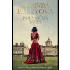 Polnočná ruža - Lucinda Rileyová