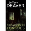 Speaking In Tongues - Jeffery Deaver