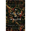 A Touch of Malice - Scarlett St. Clair