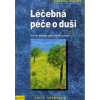 Moore Thomas: Léčebná péče o duši (bylo by vhodné, kdyby lékaři současně s nemocí pomáhali léčit i duši; neboť nemoc je vhodná doba, protože duše je velmi citlivá ( 236 str. B5) (vydání Portál 2010))