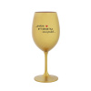 PRETOŽE BYŤ BRUNETKA NIE JE SRANDA - zlatý pohár na víno 350 ml