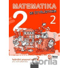 Matematika se Čtyřlístkem 2/2 Hybridní pracovní sešit - Marie Kozlová, Šárka Pěchoučková, Alena Rakoušová