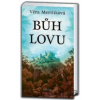 Bůh lovu - Věra Mertlíková