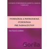 Fyziológia a patologická fyziológia pre farmaceutov - Zita Faixová