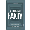 Alternatívne fakty - Asa Wikforss - online doručenie