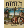 Bible ve světle mystiky (Karel Weinfurter)