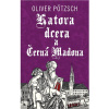 Katova dcera a Černá Madona