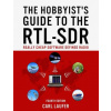 The Hobbyist's Guide to the RTL-SDR: Really Cheap Software Defined Radio