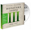 Vondruška Vlastimil - Husitská epopej III. / 1426-1437 / Hyhlík J. [3 CD]