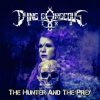 Dying Gorgeous Lies - Hunter And The Prey / Digipack [CD]