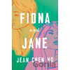 Fiona And Jane - Jean Chen Ho