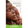 E-kniha Africká růže - Alica Rynke