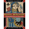 Royal Mischief Transformation Playing Cards