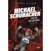 Michael Schumacher: Cesta na vrchol - James Allen