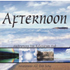 AFTERNOON: Meditations For Relaxation & Awareness All Day Long (CD) (Relaxační hudba)