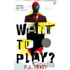Want to Play? - P.J. Tracy