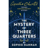 The Mystery Of Three Quarters: The New Hercule Poirot Mystery