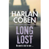 Long Lost - Harlan Coben, Orion Publishing Co