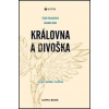 Královna a divoška (Anselm Grün, Linda Jarosch)