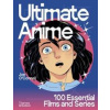 Ultimate Anime - Joseph O’Connell, Thames & Hudson Ltd