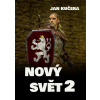 Nový svět 2 - Jan Kučera