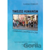 Timeless humanism - Vlastimil Podracký