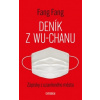 Deník z Wu Chanu - Fang Fang