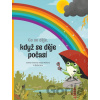 Co se děje, když se děje počasí - Tereza Marková, Sabina Konečná