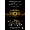 An Academy for Liars - Alexis Henderson
