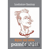 Kým mi ešte pamäť slúži - Ladislav Szalay
