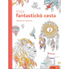 Moja fantastická cesta - Relaxačné maľovanie
