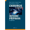 Chirurgie u seniorů a interní příprava k operaci