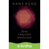 E-kniha Žena v křesťanství - Hans Küng