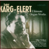 KARG-ELERT,S.: Ultimate Organ Works Vol.3 (CD) (AEOLUS)